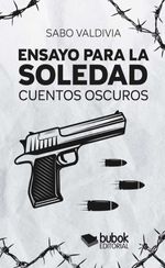 bw-ensayo-para-la-soledad-editorial-bubok-publishing-9788468587981