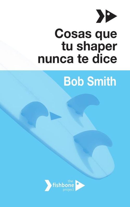 Cosas que tu shaper nunca te dice