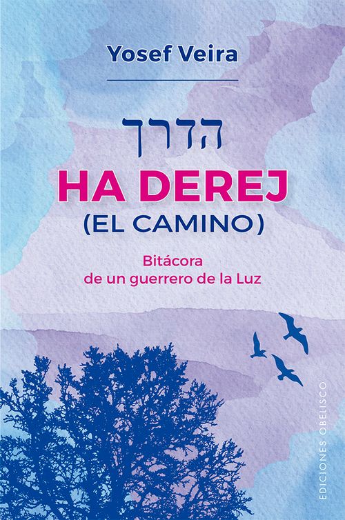 Ha Derej El camino