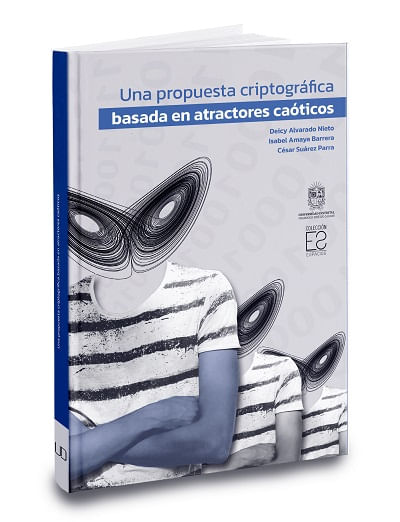 Una propuesta criptográfica basada en atractores caóticos