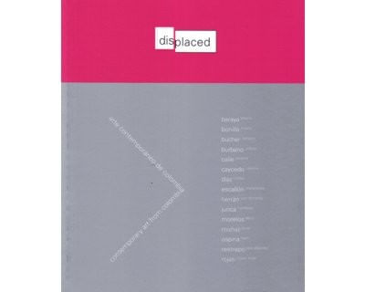 Displaced Arte contemporáneo de Colombia
