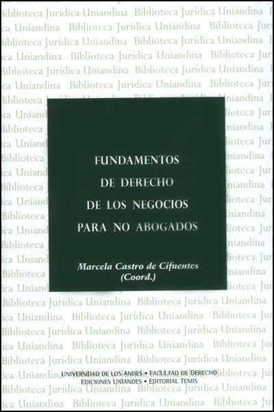 Fundamentos de derecho de los negocios para no abogados