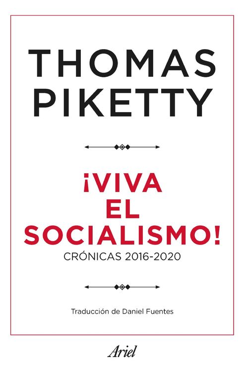 ¡Viva el socialismo!