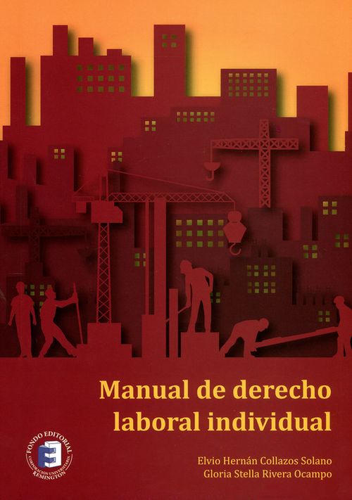 Manual de derecho laboral individual