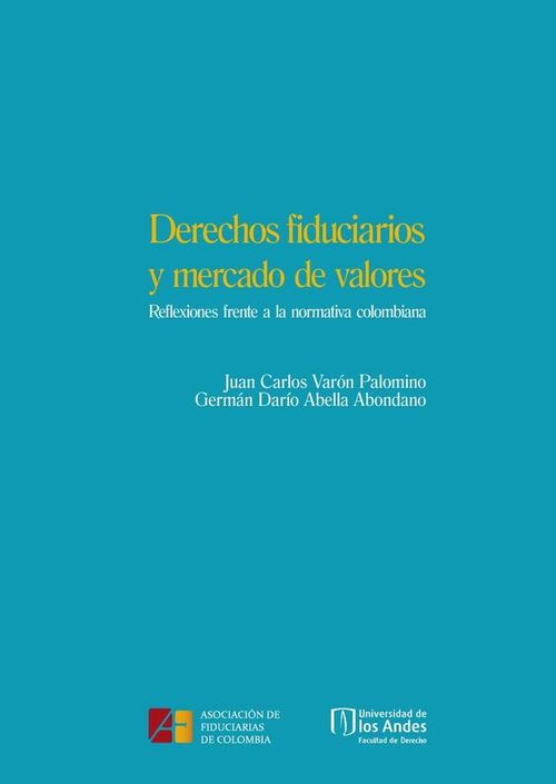 Derechos fiduciarios y mercado de valores