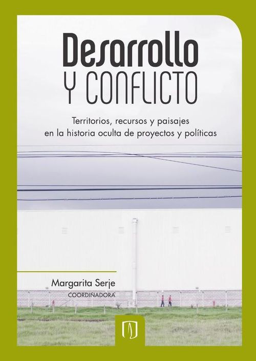 Desarrollo y conflicto
