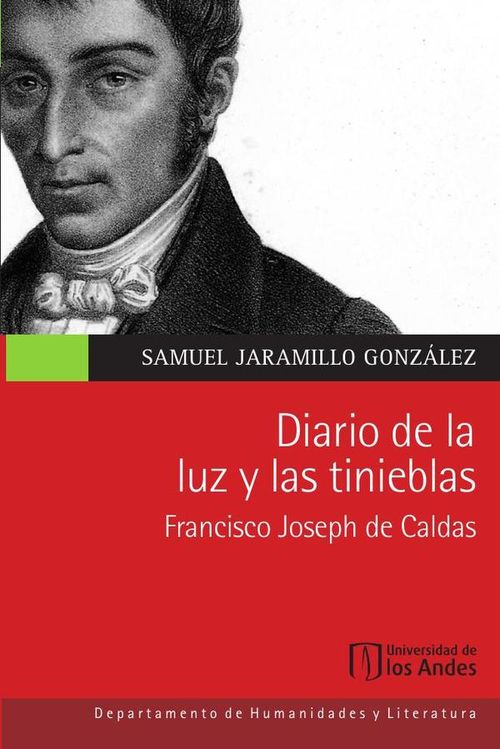 Diario de la luz y las tinieblas Francisco Joseph de Caldas
