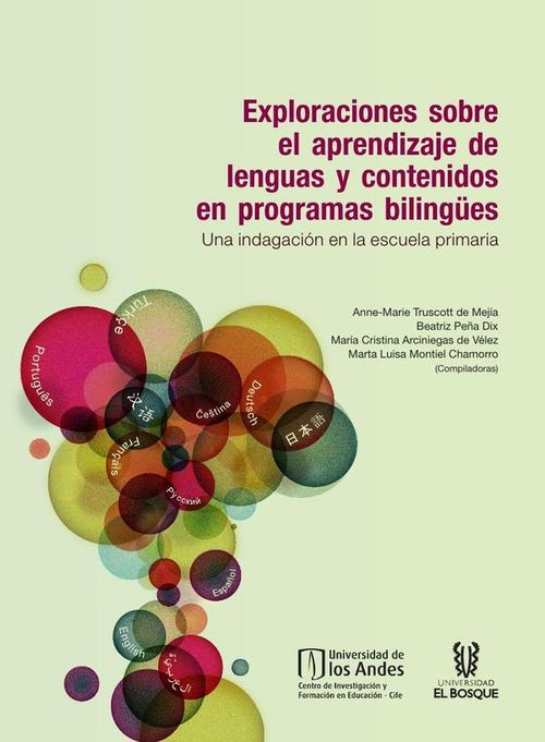 Exploraciones sobre el aprendizaje de lenguas y contenidos en programas bilingues