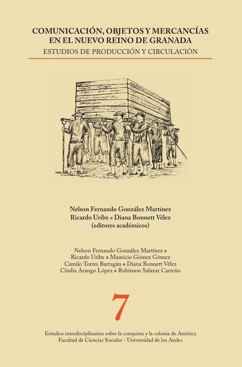 Comunicacion objetos y mercancias en el Nuevo Reino de Granada