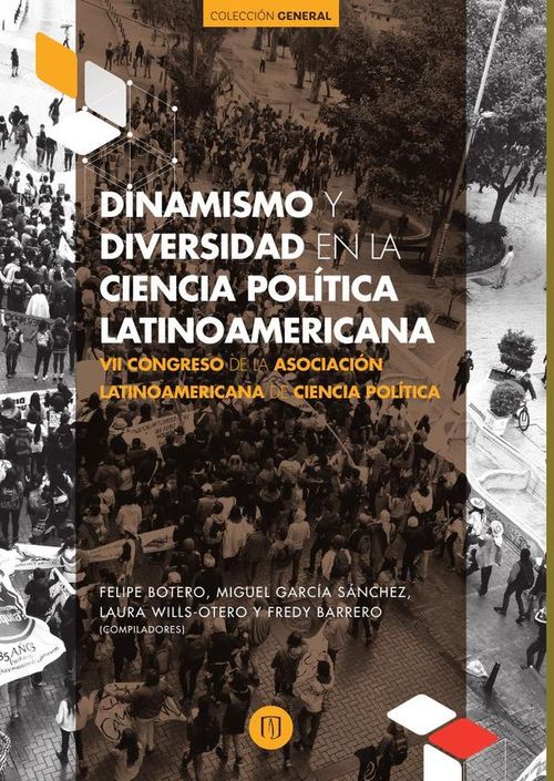 Dinamismo y diversidad en la ciencia politica latinoamericana VII Congreso de la Asociacion Latinoam