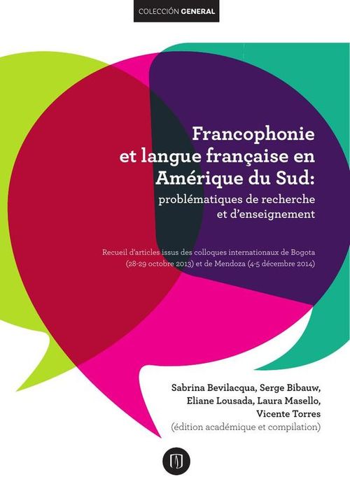 Francophonie et langue française en Amerique du Sud