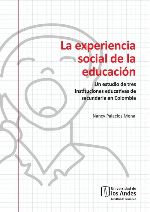 La experiencia social de la educacion