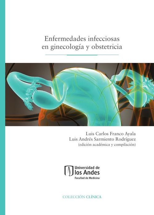 Enfermedades infecciosas en ginecologia y obstetricia