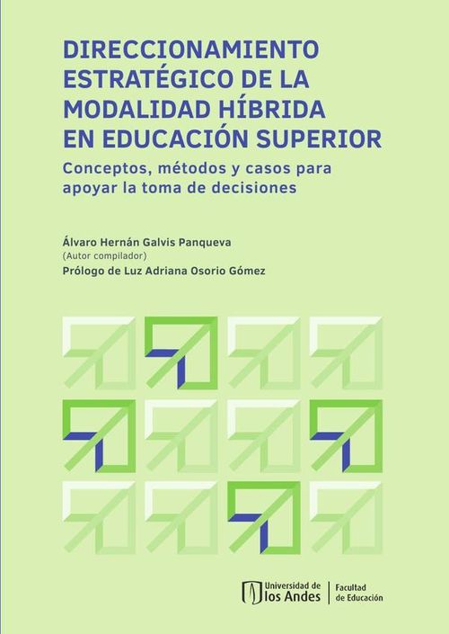 Direccionamiento estrategico de la modalidad hibrida en educacion superior