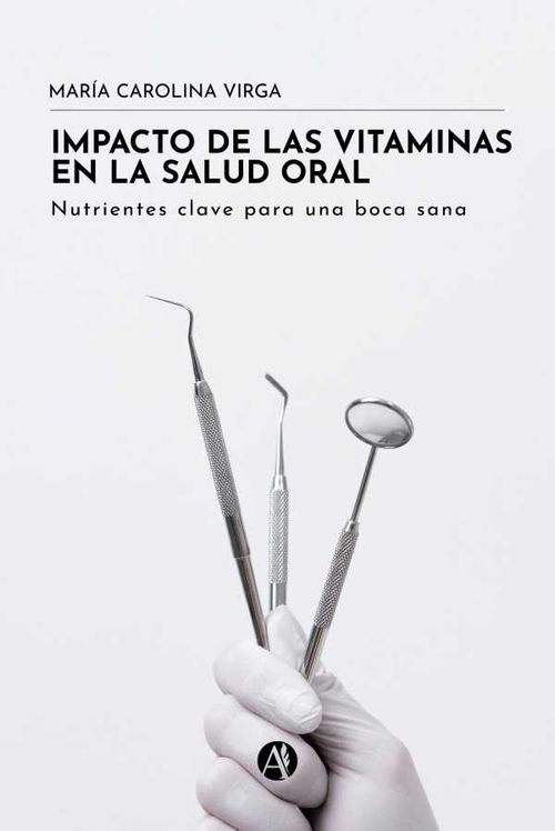 Impacto de las vitaminas en la salud oral