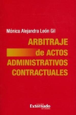 Arbitraje de actos administrativos contractuales