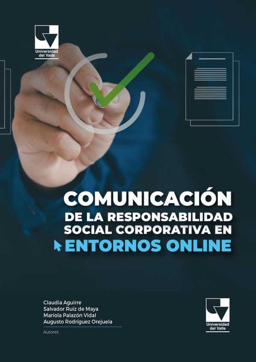 Comunicaci?n de la Responsabilidad Social Corporativa en Entornos Online