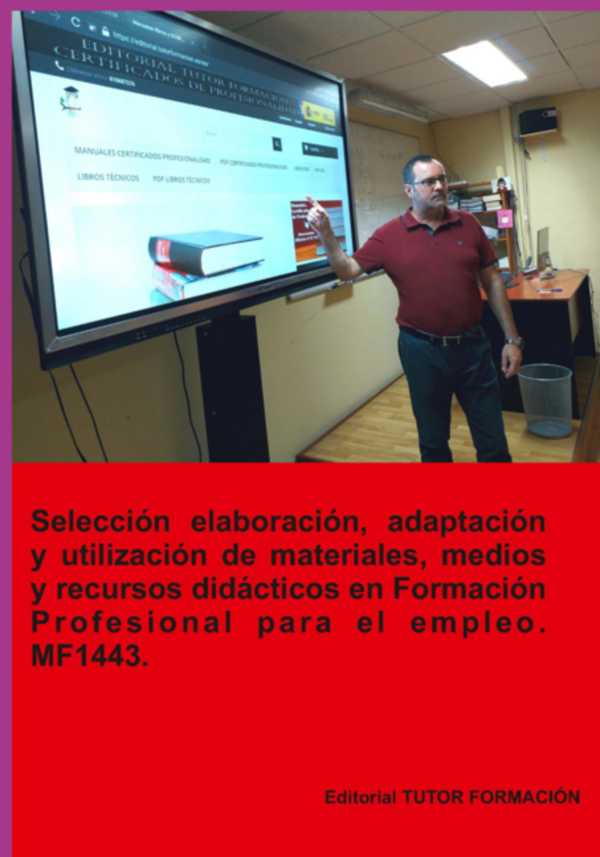 bw-seleccioacuten-elaboracioacuten-adaptacioacuten-y-utilizacioacuten-de-materiales-medios-y-recursos-didaacutecticos-en-formacioacuten-profesional-para-el-empleo-mf1443-clube-de-autores-9788417943226