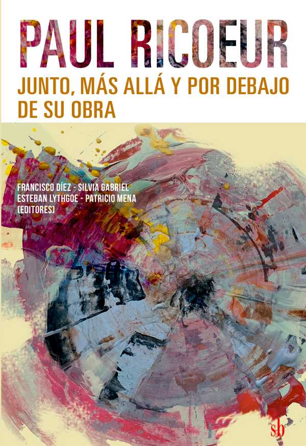 bw-paul-ricoeur-junto-maacutes-allaacute-y-por-debajo-de-su-obra-sb-editorial-9789878918136