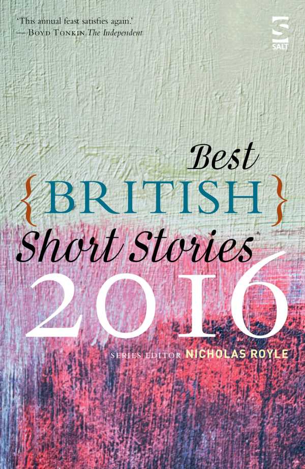 bw-best-british-short-stories-2016-salt-9781784630645