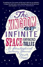bw-the-kingdom-of-infinite-space-atlantic-books-9781782395263