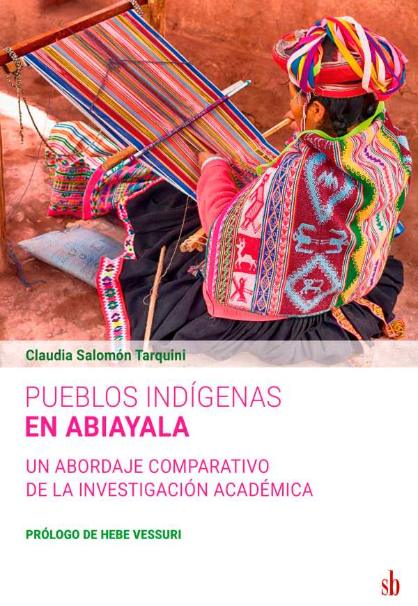 bw-pueblos-indiacutegenas-en-abiayala-sb-editorial-9789878918174