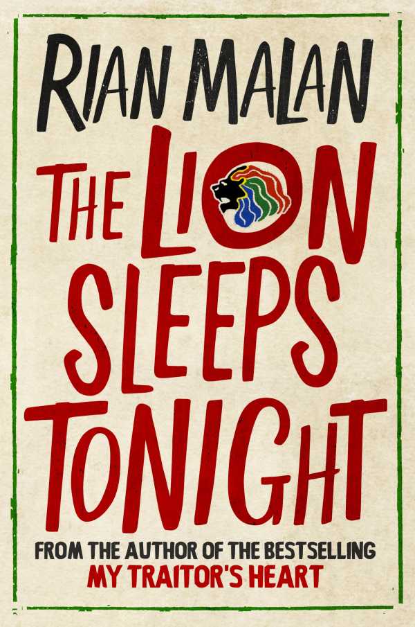 bw-the-lion-sleeps-tonight-grove-press-uk-9781611859942