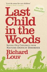bw-last-child-in-the-woods-atlantic-books-9781848877498