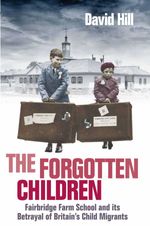 bw-the-forgotten-children-allen-unwin-9781760638771