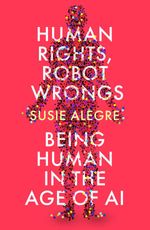 bw-human-rights-robot-wrongs-atlantic-books-9781805461302