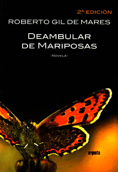 Deambular de mariposas  2 Edición