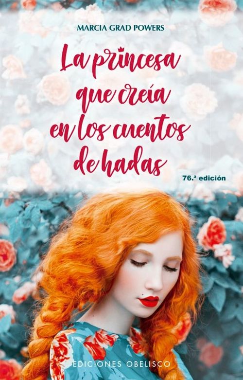 La princesa que creía en los cuentos de hadas