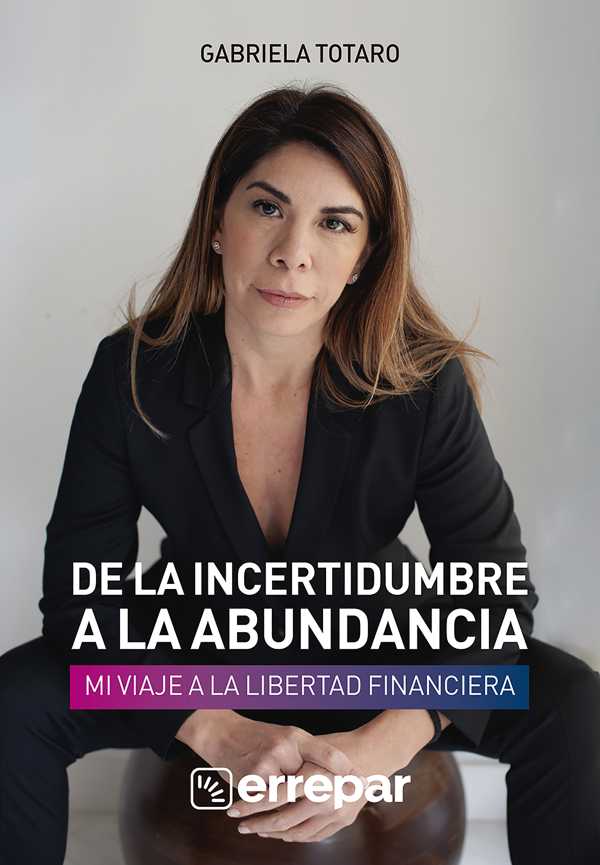 bw-de-la-incertidumbre-a-la-abundancia-errepar-9789870132912
