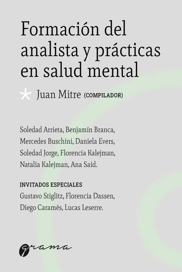 bw-formacioacuten-del-analista-y-praacutecticas-en-salud-mental-grama-ediciones-9786316643094