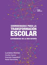 bw-coordenadas-para-la-transformacioacuten-escolar-tilde-editora-9786319104608