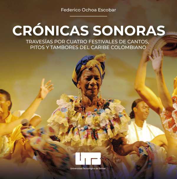 bw-croacutenicas-sonoras-universidad-tecnolgica-de-bolvar-9786287562301