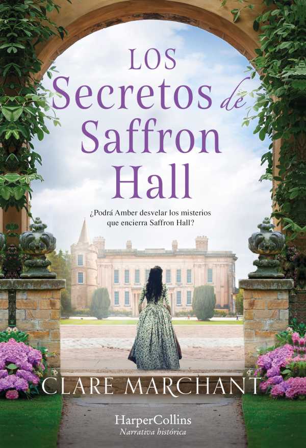bw-los-secretos-de-saffron-hall-harpercollins-ibrica-sa-9788491397601
