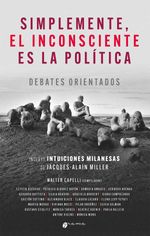 bw-simplemente-el-insconsciente-es-la-poliacutetica-grama-ediciones-9786316643124