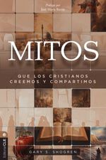 bw-mitos-que-los-cristianos-creemos-y-compartimos-editorial-clie-9788419779144