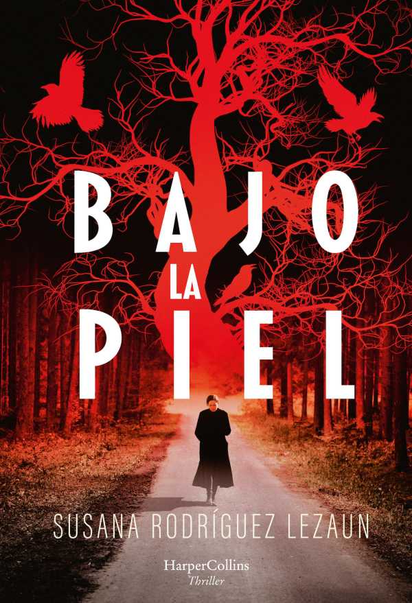bw-bajo-la-piel-harpercollins-ibrica-sa-9788491395713