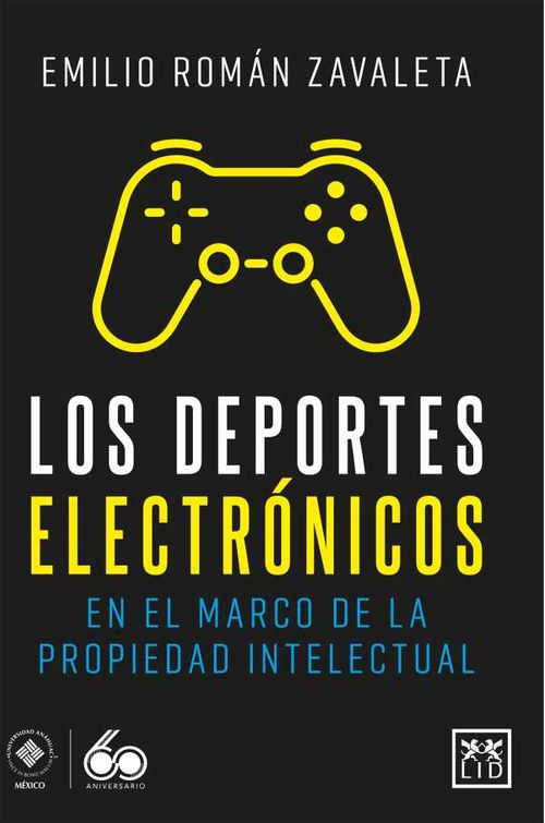 Los deportes electrónicos en el marco de la propiedad intelectual
