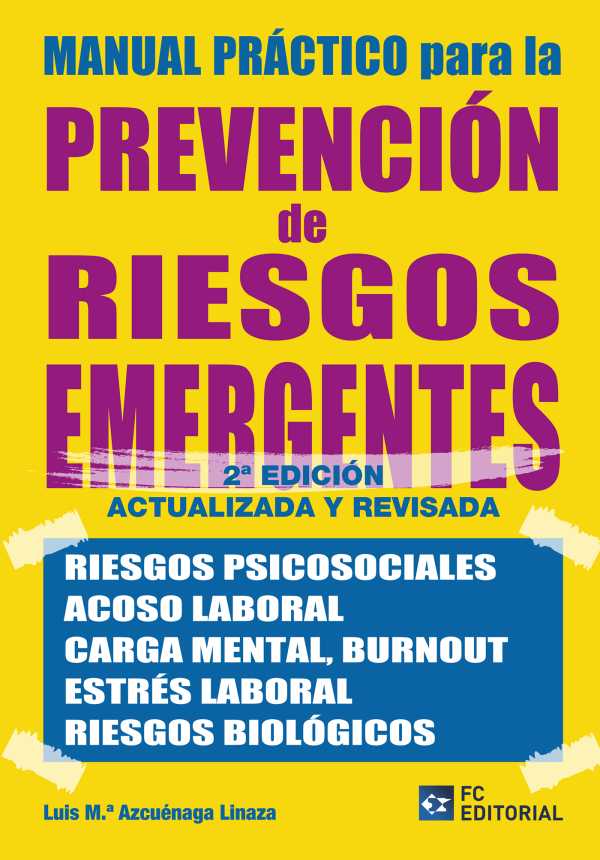 bw-manual-praacutectico-para-la-prevencioacuten-de-riesgos-emergentes-fundacin-confemetal-9788410315204