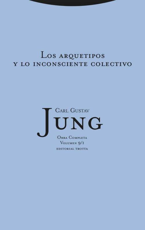 Los arquetipos y lo inconsciente colectivo