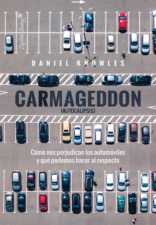 bw-carmageddon-autocalipsis-capitn-swing-libros-9788412952995