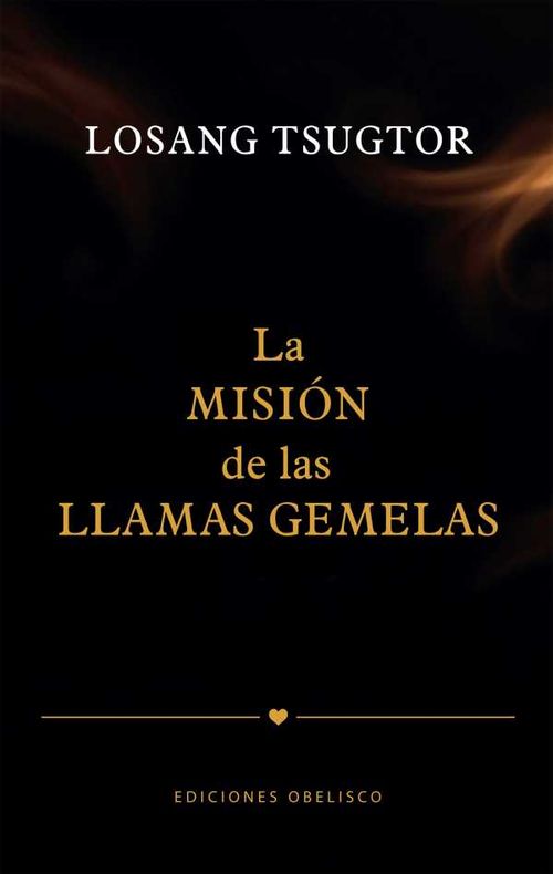 La misión de las llamas gemelas