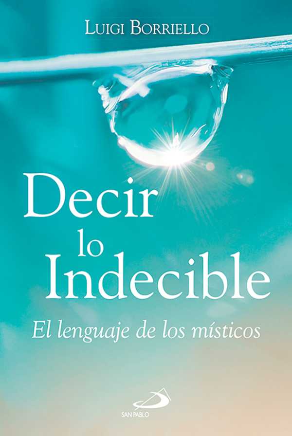 bw-decir-lo-indecible-editorial-san-pablo-9788428572392