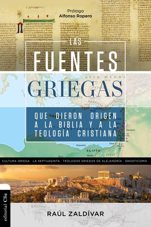 bw-las-fuentes-griegas-que-dieron-origen-a-la-biblia-y-a-la-teologiacutea-cristiana-editorial-clie-9788419055842