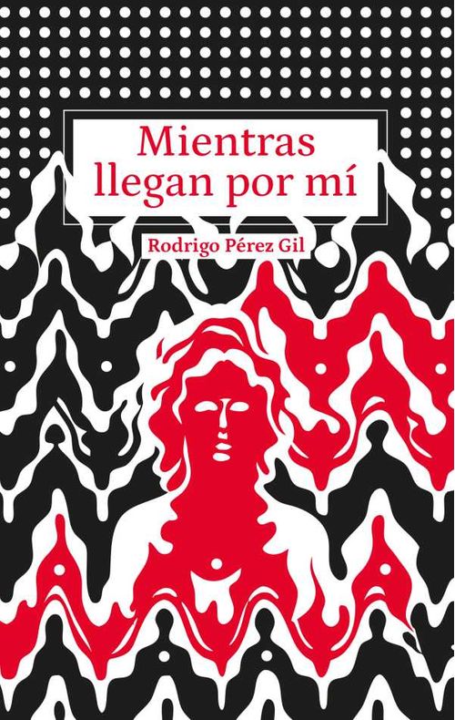 Mientras llegan por mí