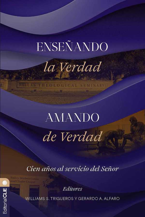 bw-ensentildeando-la-verdad-amando-de-verdad-editorial-clie-9788419779847
