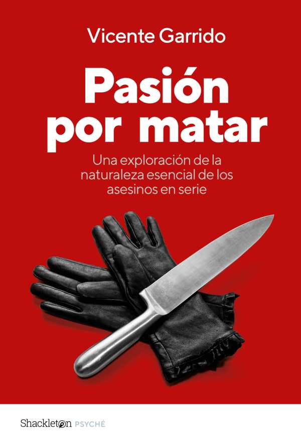 bw-pasioacuten-por-matar-shackleton-books-9788413615974